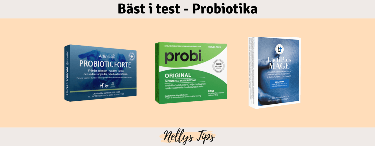 Probiotika Bäst i test