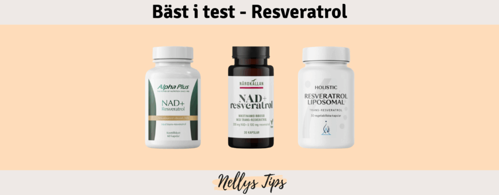 Resveratrol Bäst i test